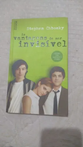LIVRO: AS VANTAGENS DE SER INVISÍVEL - STEPHEN CHBOSKY