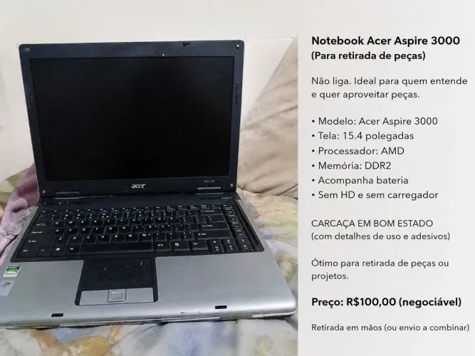 Notebook Acer Aspire 3000 - Não Liga - Para Peças ou Conserto