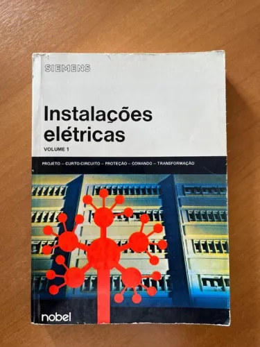 instalações elétricas - volume 1 - günter g. seip