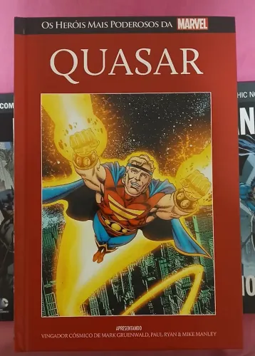 Quasar- Coleção Os Heróis Mais Poderosos da Marvel 