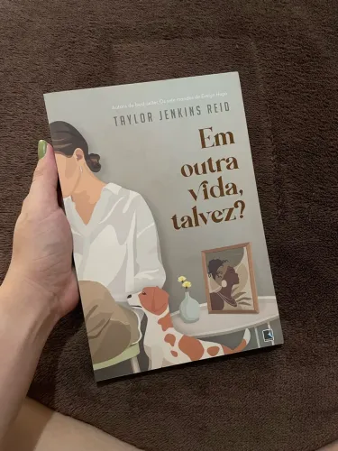 Livro Em outra vida, talvez? Taylor Jenkins Reid