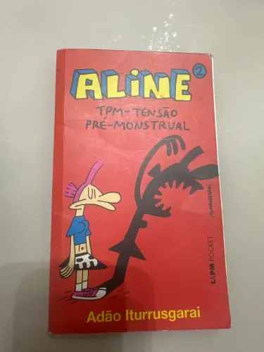 aline 2. tpm. tensão pré-monstrual - coleção l&pm pocket