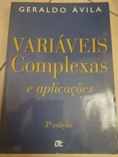 Variáveis complexas e aplicações - Geraldo Ávila 3 ed