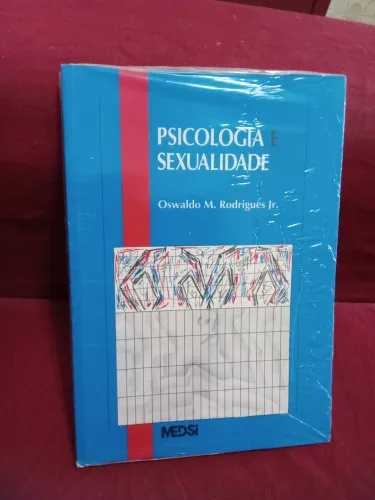 Livro novo Psicologia e Sexualidade de Oswaldo M. Rodrigues Jr