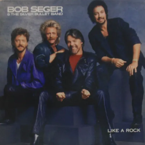 Vinil Bob Seger And The SIlver Bullet Band - Like a Rock º