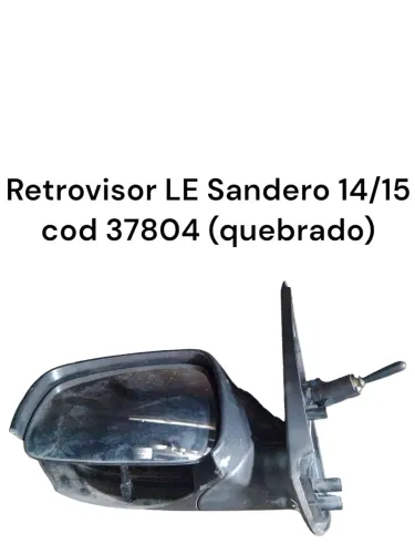 Retrovisor Lado Esquerdo Sandero 14/15 Cod 37804 Quebrado