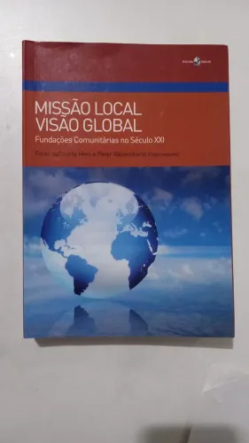 Missão Local Visão Global - Peter deCourcy