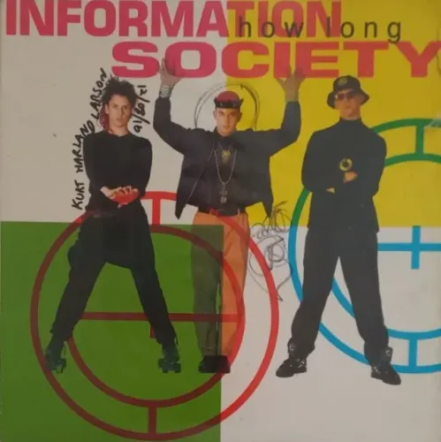 INFORMATION SOCIETY HOW LONG  (AUTOGRAFADO)