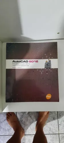 Livro AutoCAD 2012 - Modelando em 3D e Recursos Adicionais
