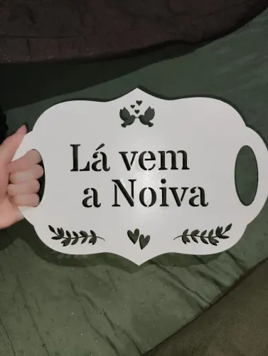 Placa Personalizada "Lá vem a noiva" para Casamento 