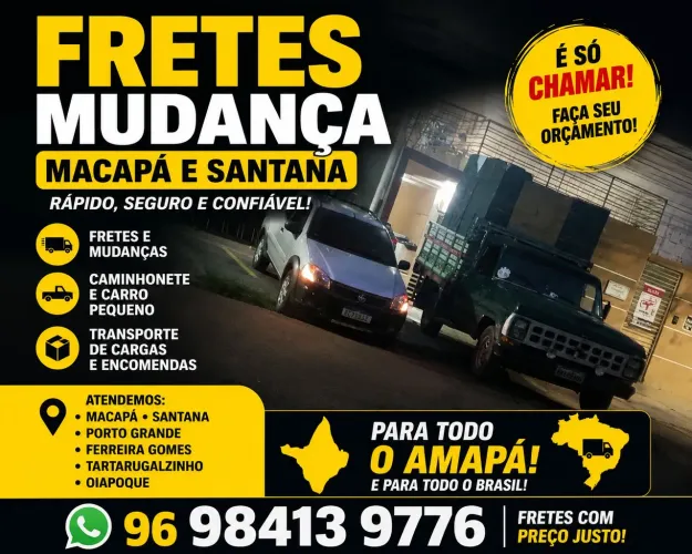 Fretes mudança e macapá e Santana * e