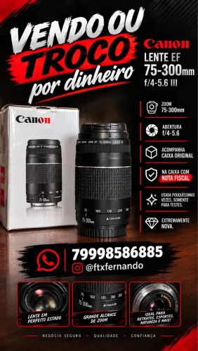 Lente Canon EF 75-300mm f4-5.6 III. Caixa e Nota Fiscal
