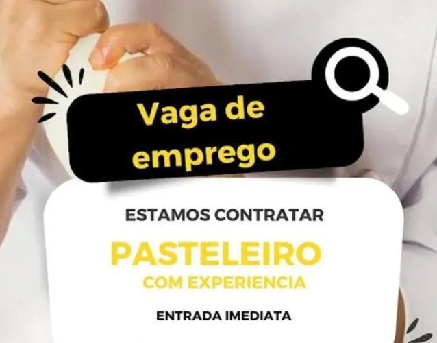 Temos vaga pasteleiro
