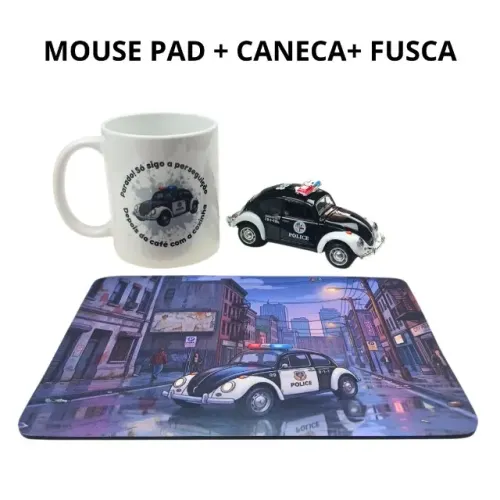 Kit Presente Caneca Personalizada + Miniatura Fusca Polícia + Mouse Pad /Carro Antigo