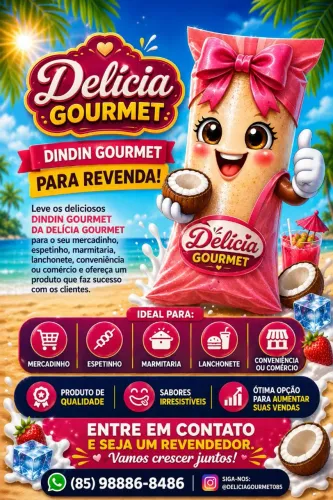O melhor Dindin Goumert pra REVENDA da cidade!!! ?