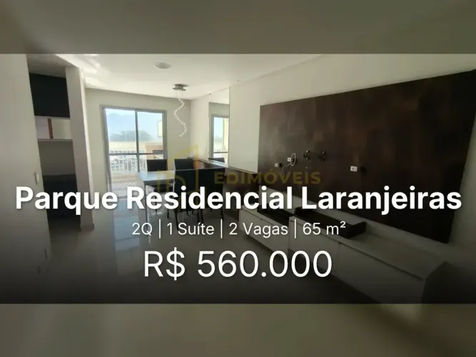 Conforto e Segurança: Apartamento no Parque Residencial Laranjeiras com Portaria 24h!