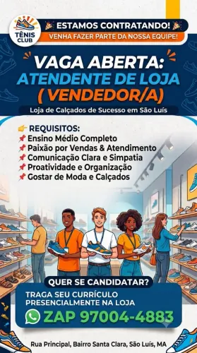 VAGA PARA VENDEDORA SOMENTE MORADORA DO BAIRRO SANTA CLARA 