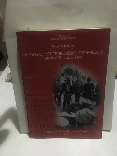 Livro Shindô Rennei - Terrorismo e Repressão