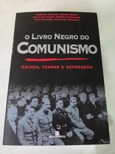O Livro Negro do Comunismo - Bertrand Brasil