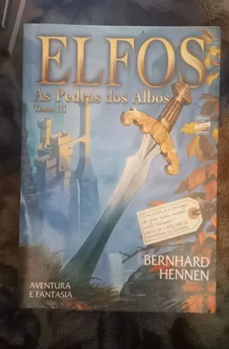 Elfos As pedras dos albos Tomo 3 (Livro lacrado) Bernhard Hennen