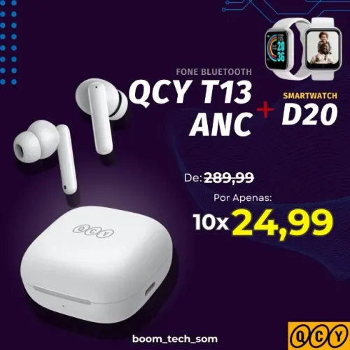 Kit Fone Bluetooth QCY T13 ANC + Smartwatch D20 | Garantia | Pronta Entrega
