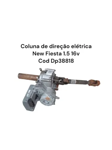 Coluna de direção elétrica New Fiesta 1.5 16vCod Dp38818
