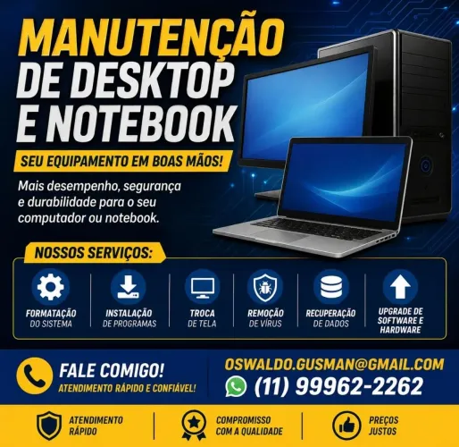 ? MANUTENÇÃO DE COMPUTADORES E NOTEBOOKS - ATENDIMENTO RÁPIDO E CONFIÁVEL ?