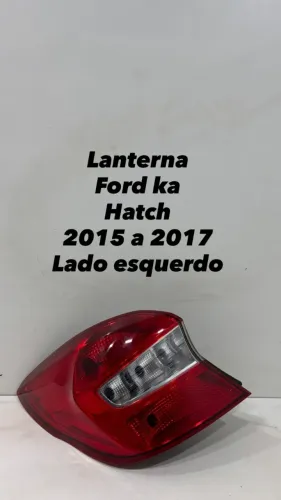 Lanterna Ford Ka Hatch 2015 2016 2017 Lado Esquerdo