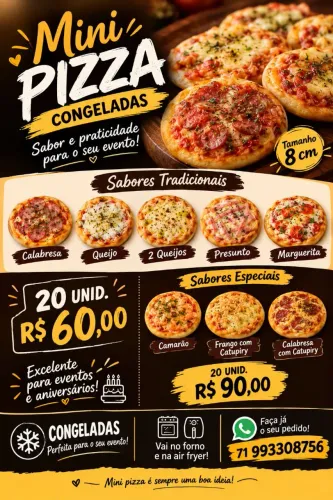 Mini pizzas pradeu eventos , congeladas!