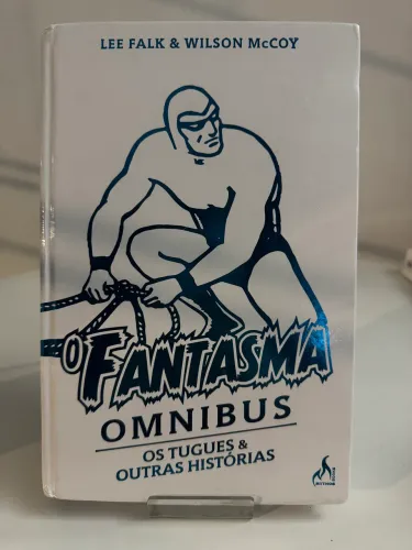 O Fantasma Omnibus- Os Tugues e Outras Histórias