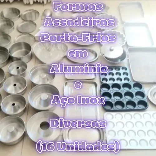 Bandejas e Formas Assadeiras Diversas