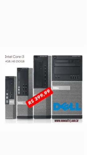 Computador DELL - Intel Core i3 - R$ 399,99