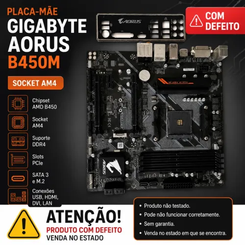 PLACA-MÃE GIGABYTE AORUS B450M - SOCKET AM4 - Produto no estado!