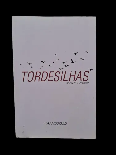 Tordesilhas - Thiago Kuerques 
