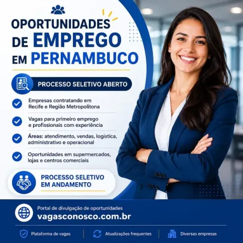 ? Empresas Estão Contratando em Pernambuco - Saiba Mais