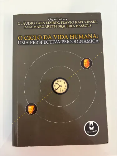 Livro o ciclo da vida humana uma perspectiva psicodinâmica 