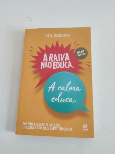 Livro a raiva não educa