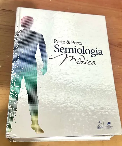 Semiologia Médica - Porto & Porto - 7° Edição- Capa Dura Prata