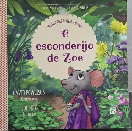 Livro O esconderijo de Zoe: quando você estiver ansioso 