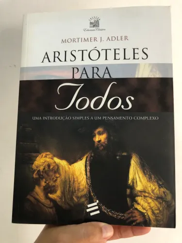 Aristóteles para todos. Mortimer J. Adler