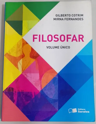Filosofar volume único Saraiva