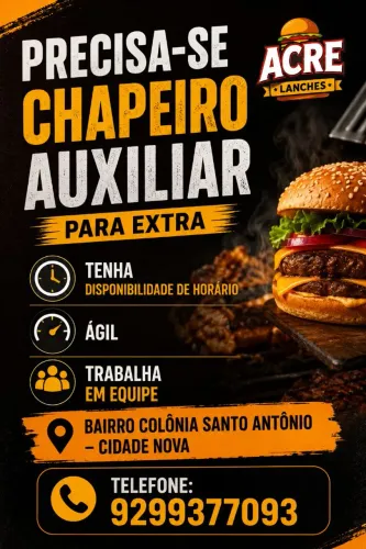 Precisa -se de chapeiro