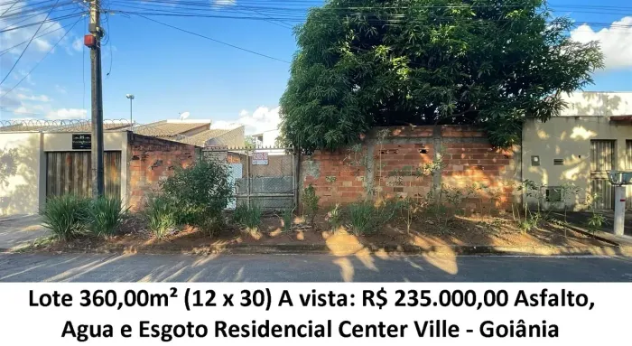 Leia a descrição: Lote 360,00m² (Asfalto, Agua e Esgoto) Residencial Center Ville