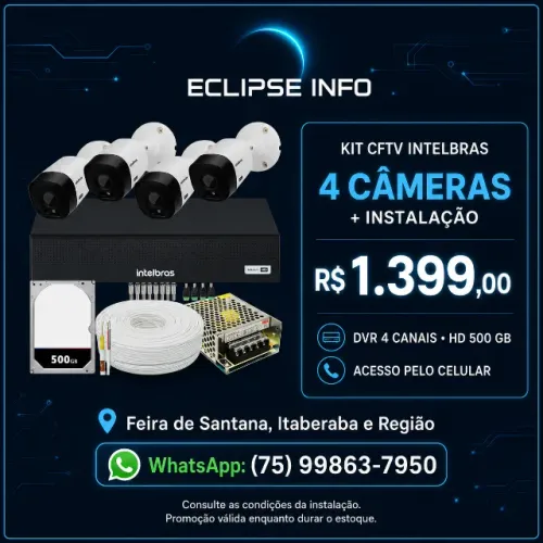 Kit CFTV Intelbras 4 Câmeras com Instalação