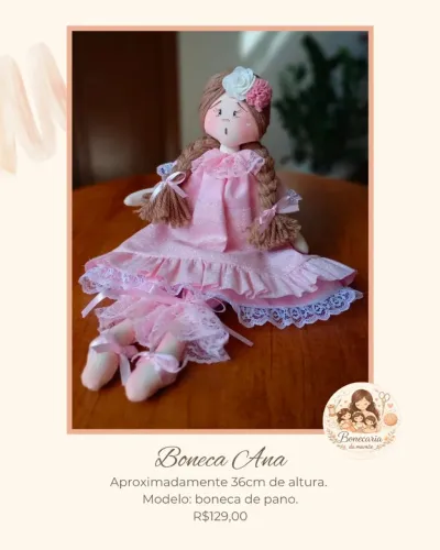 BONECA ANA (BONECA DE PANO) 100% ARTESANAL