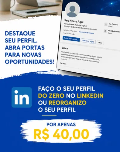 Faço seu LinkedIn por R$ 40