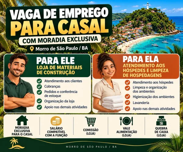Vaga para casal em Morro de São Paulo/ Bahia com moradia