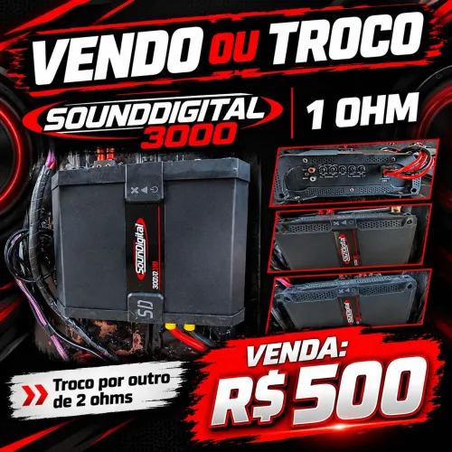 Troco ou vendo módulo  soundigital  3000 1ohms  por outro de 2 ohms 
