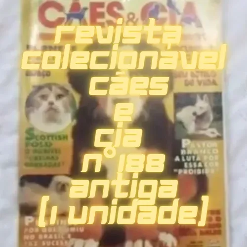 Revista Cães e Cia 188 Antiga
