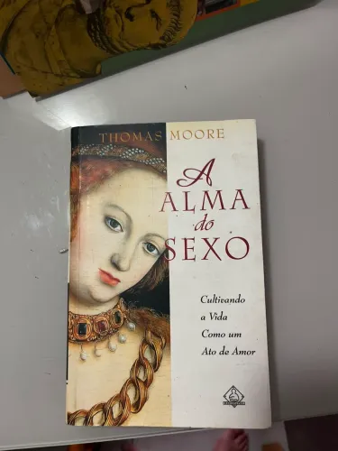 A alma do Sexo, Thomas Moore